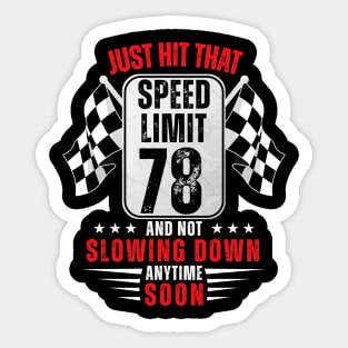 78th Birthday Speed Limit Sign 78 Years Old Racing Sticker